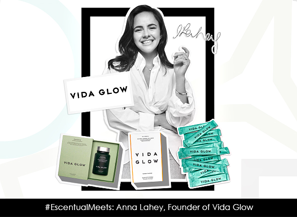 #EscentualMeets: Anna Lahey, Founder Of Vida Glow